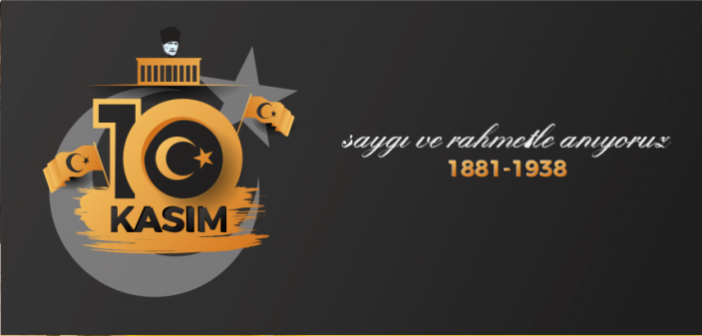 10 Kasım Atatürk’ü Anma Programı