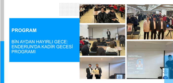 Bin Aydan Hayırlı Gece:  Enderun’da Kadir Gecesi Programı