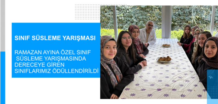 Ramazan Ayına Özel Sınıf Süsleme Yarışmasında Dereceye Giren Sınıflarımız Ödüllendirildi