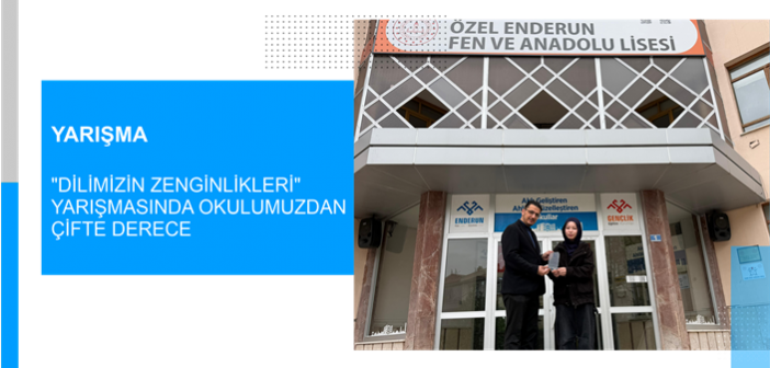 “Dilimizin Zenginlikleri” Yarışmasında Okulumuzdan Çifte Derece