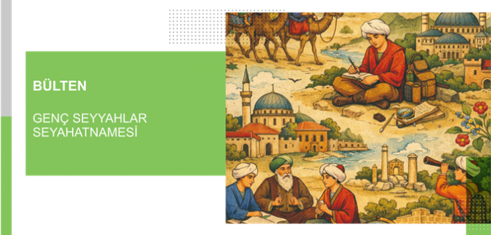 Genç Seyyahlar Seyahatnamesi