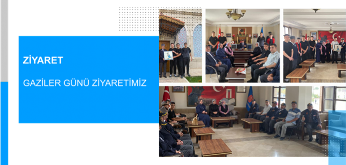 Gaziler Günü Ziyaretimiz