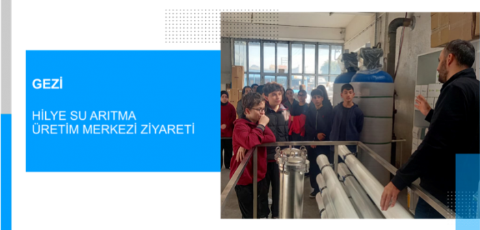 Hilye Su Arıtma Üretim Merkezi Ziyareti